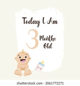  Today I am Three months old, greeting card, vector illustration design
