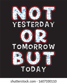 today typography for print t shirt