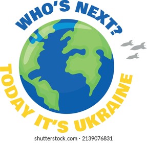 Heute ist es die Ukraine, die als Nächstes kommt.  Krieg in der Ukraine, Zukunft, Hilfe, Unterstützung.