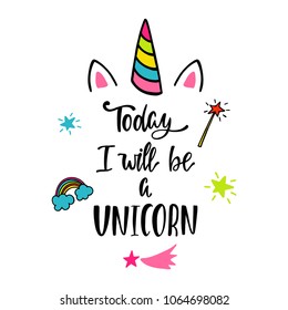 Today Will Be Unicorn Inspirational Quote Stock Vector (royalty Free 