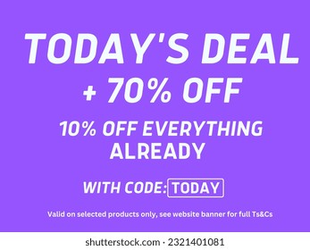 Today's Deal, 70% plus off, 10% off everything already 