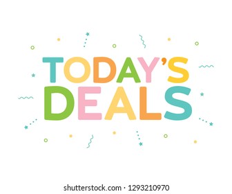 Today's Deal Shopping Sale Vector Text Illustration Background