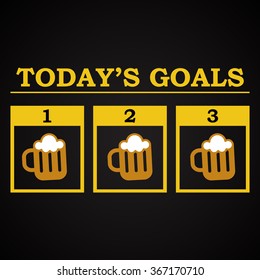 Today's goals - funny inscription template