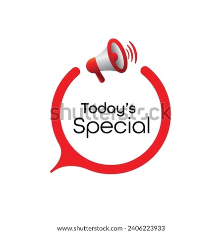 Today's special sign on white background