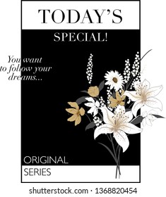 Today's Special Slogan with flower illustration. For t shirt and other uses.