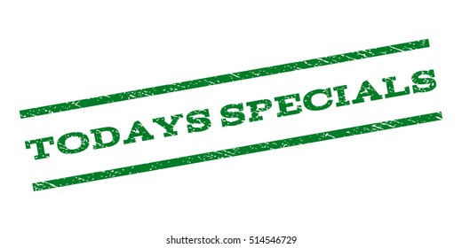 Todays Specials watermark stamp. Text tag between parallel lines with grunge design style. Rubber seal stamp with scratched texture. Vector green color ink imprint on a white background.