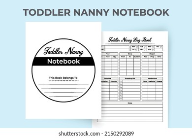 Toddler nanny notebook interior. Toddler information, feeding, and sleep time tracker template. Interior of a logbook. Daily nanny information tracker and child activity checker interior.