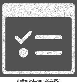 Todo Items Calendar Page grainy textured icon for overlay watermark stamps. Flat symbol with dust texture. Dotted vector white ink rubber seal stamp with grunge design on a gray background.