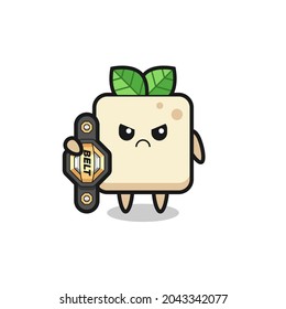 tofu mascot character as a MMA fighter with the champion belt , cute style design for t shirt, sticker, logo element