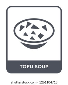 tofu soup icon vector on white background, tofu soup trendy filled icons from Culture collection, tofu soup simple element illustration
