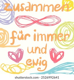 Together forever and ever with colorful hearts and thread. Hand painted with love, german words