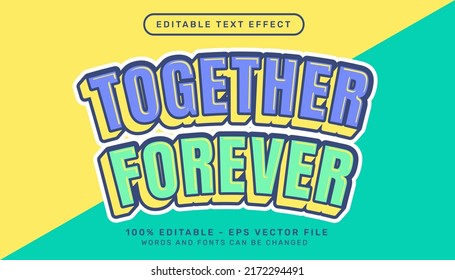 together forever retro color 3d text effect and editable text effect vintage style