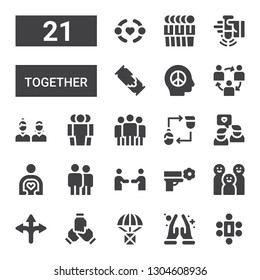 together icon set. Collection of 21 filled together icons included Meeting, Namaste, Help, Teamwork, Agreement, Family, Peace, Friendship, Coworkers, Friend, Friends, Team, Cooperation