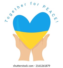 Together for peace in Ukraine. Support Ukraine and believe in peace. Poster on a white background. Vector illustration