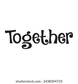 together text on white background.