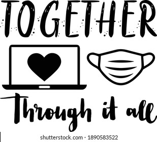 Together Through It All, Teacher Vector File