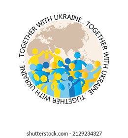 Together with Ukraine. A simple illustration with people in the form of icons, symbols showing solidarity with Ukraine and asking for help. Yello and blue colors. No war