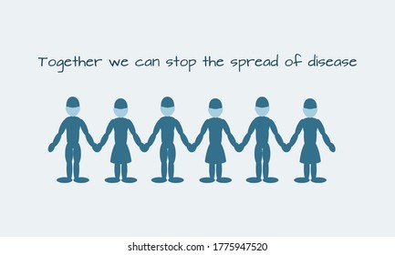 'Together we can stop the spread of disease'. Preventative measures against disease and infection.Vector Illustration.