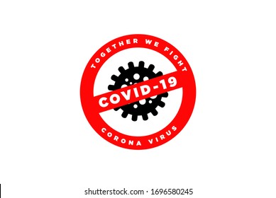 Together We Fight Corona Logo Icon Vector Fits For : Illustration, Sign Or Logo Symbol Of Global Pandemic Covid-19, Corona Virus