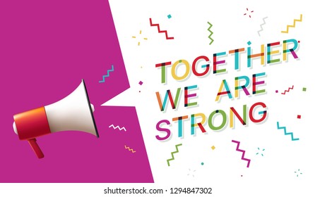 Together we are strong