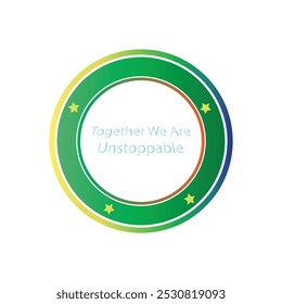 Together We Are Unstoppable typography, silhouette vector art illustration