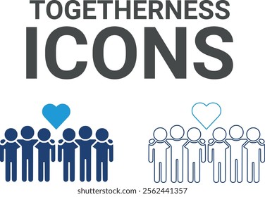 Togetherness icon. Contains friends, groups of friends, socialize, friendly, cheers, trust, support,t and best friends icons. Solid icon collection. Vector illustration.