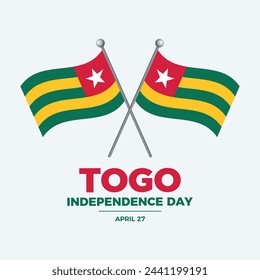 Togo Independence Day poster vector illustration. Two crossed Togo flags on a pole icon vector. Togolese flag symbol. Template for background, banner, card. April 27 every year. Important day