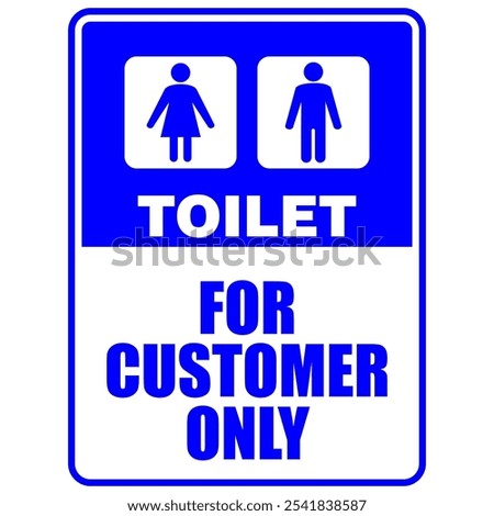 Toilet, for customer only, sign vector