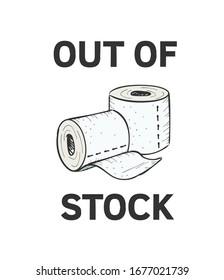 Toilet paper sold out. Paper towel out of stock. shopping crisis. Vector graphic hand drawn illustration. 