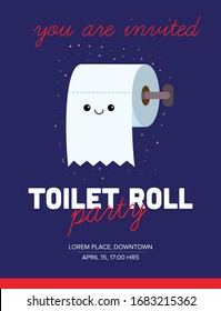 Toilet Roll Party Concept. Vector illustration of toilet roll. Happy toilet Character. Party Invitation Poster