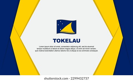 Plantilla de diseño de fondo de resumen de la bandera de Tokelau. Ilustración del vector de caricaturas del Día de la Independencia de Tokelau. Antecedentes de Tokelau