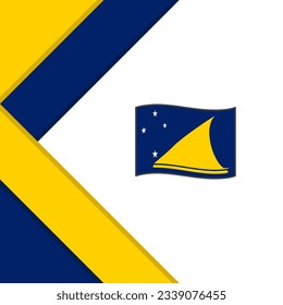 Tokelau Flag Abstract Background Design Template. Tokelau Independence Day Banner Social Media Post. Tokelau Illustration