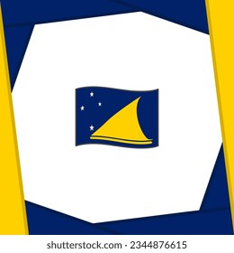 Tokelau Flag Abstract Background Design Template. Tokelau Independence Day Banner Social Media Post. Tokelau Banner