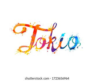 Tokio. Vektorwort von kalligrafischen Splash-Farbbriefen