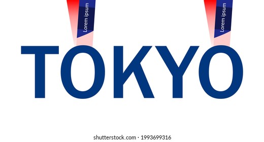 Tokyo 2021 Olympic Games In Summer.Games Of The XXXII Olympiad Or 2020 Summer Olympics.Vector Background With Lettering Tokyo  On White .