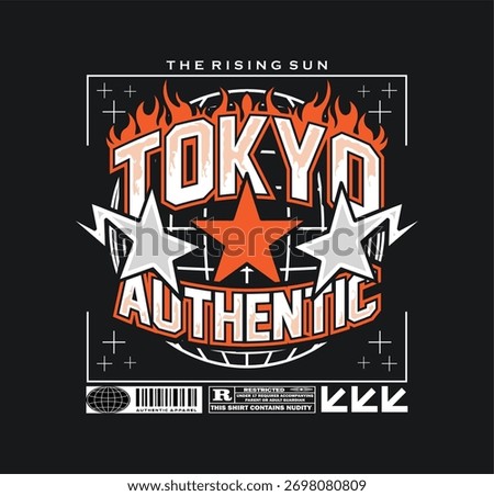 Tokyo authentic slogan graphic design with retro streetwear style. Perfect for apparel, t-shirt, and fashion print