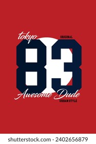 tokyo awesome dude,t-shirt design fashion vector