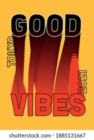 tokyo good vibes,t-shirt design fashion vector