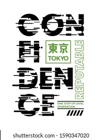 Tokyo, Japan slogan t-shirt trendy design. Confidence reputable. Apparel typography, tee shirt print with inscription in Japanese with the translation: Tokyo. Vector illustration