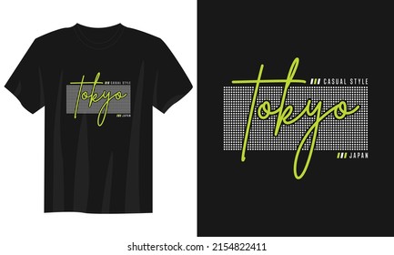 tokyo japan typography t shirt design, motivational typography t shirt design, inspirational quotes t-shirt design