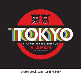 Tokyo. The land of the rising sun slogan t-shirt trendy design. Colorful apparel typography tee shirt with line style. Inscription in Japanese with the translation: Tokyo. Vector illustration.