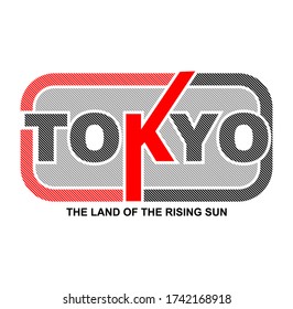 TOKYO The Land Of The Rising Sun Vector Design