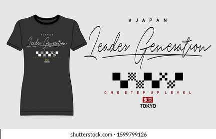 Tokyo leader generation slogan t-shirt trendy design. Colorful apparel typography, tee shirt print with inscription in Japanese with the translation: Tokyo. Vector illustration