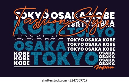 Tokyo Osaka Kobe diseño de camisetas de tipografía. Ropa, camiseta, ropa y otros usos. Impresión vectorial, tipografía, afiche.