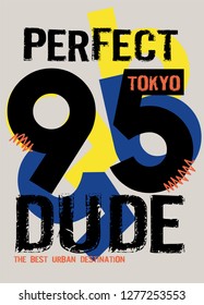tokyo perect dude,t-shirt design
