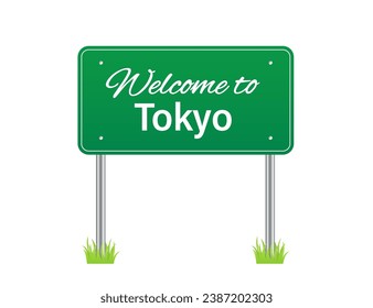 Tokyo sign. Welcome to Tokyo. Tokyo entering sign. Japan. Billboard on the road. Isolated on white background. Vector illustration
