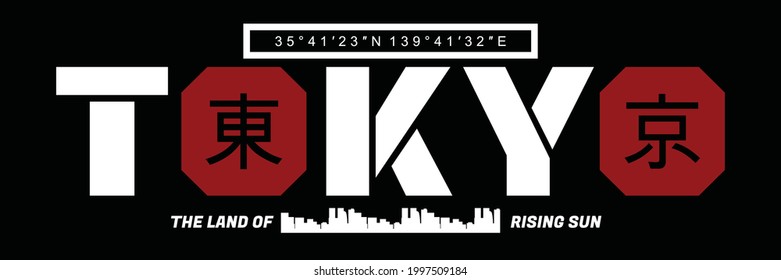 Tokyo skyline typography design in vector illustration.clothing,t shirt,apparel and other uses. Inscription in Japanese with the translation: Tokyo.
