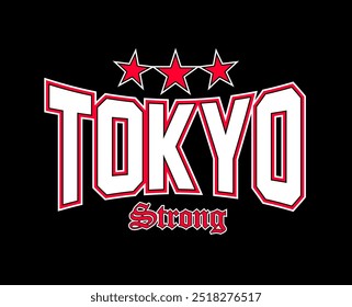 tokyo forte slogan da moda, letras do varsity. gráfico japão tokyo cidade design para t shirt