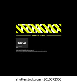 Tokyo writing design, suitable for screen printing t-shirts, clothes, apparel, jackets and others