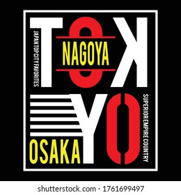 tokyo,nagoya,osaka design typography, vector illustration